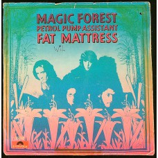 FAT MATTRESS Magic Forest / Petrol Pump Assistant (Polydor – 59 348) Germany 1968 PS 45 ) Folk Rock, Pop Rock, Psychedelic Rock